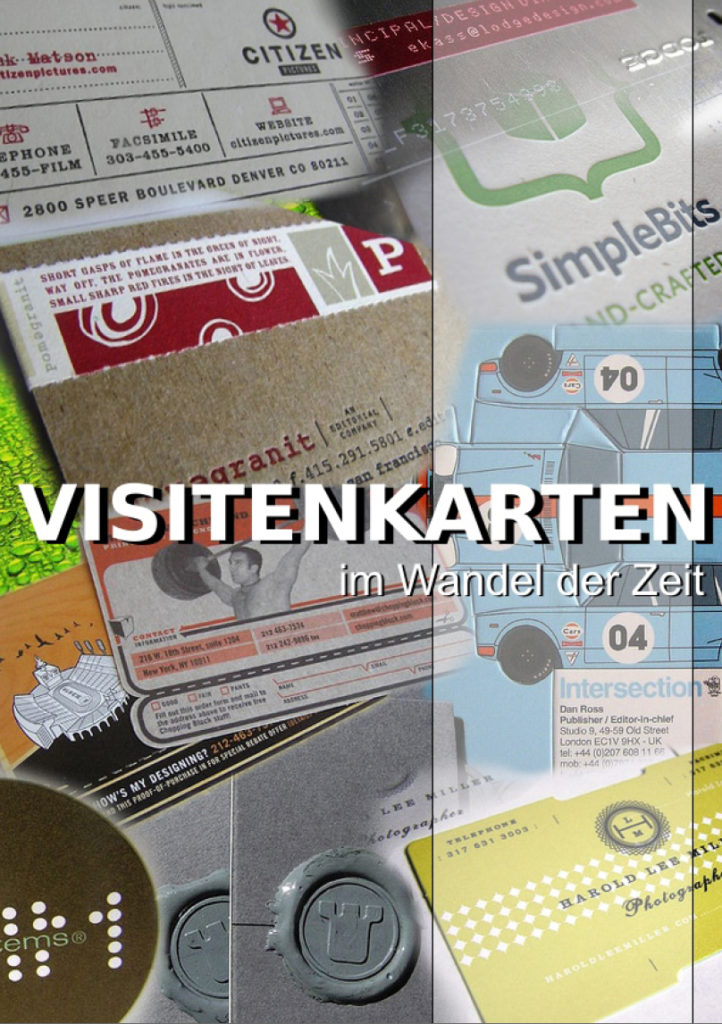 Visitenkarten im Wandel der Zeit
